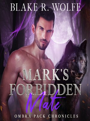 cover image of Mark's Forbidden Mate